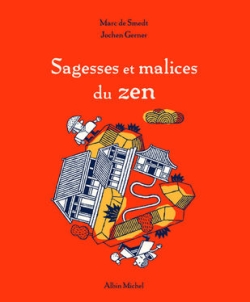 Sagesses et malices du zen - 