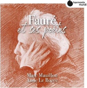 Fauré et ses poètes - 