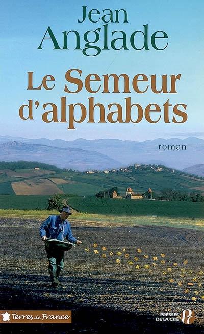 Semeur d'alphabets (Le) - 