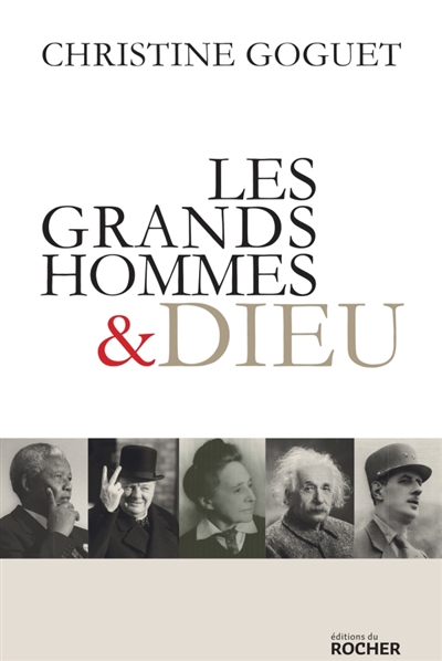 Les grands hommes & Dieu - 