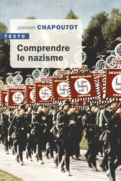 Comprendre le nazisme - 