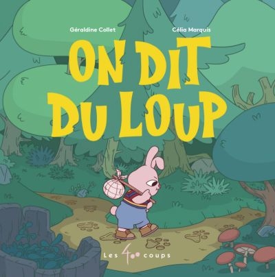 On dit du loup  - 