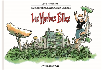 Les herbes folles - 