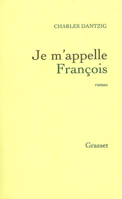 Je m'appelle François - 