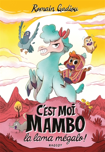 C'est moi, Mambo, la lama mégalo ! - 