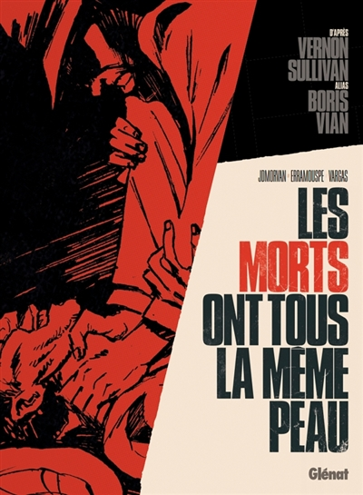 Les morts ont tous la même peau - 