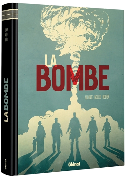 La bombe - 