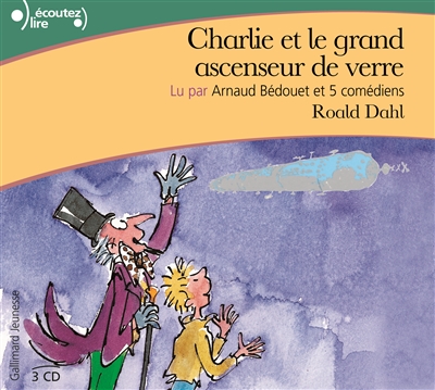 Charlie et le grand ascenseur de verre - 