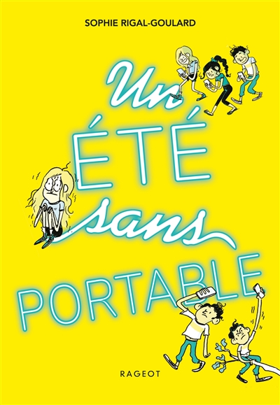 Un été sans portable - 