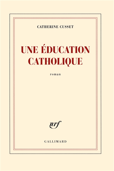 éducation catholique (Une) - 