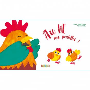 Au lit, mes poulettes ! - 