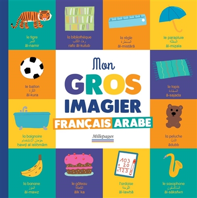 Mon gros imagier français-arabe - 