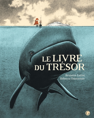 Le livre du trésor - 