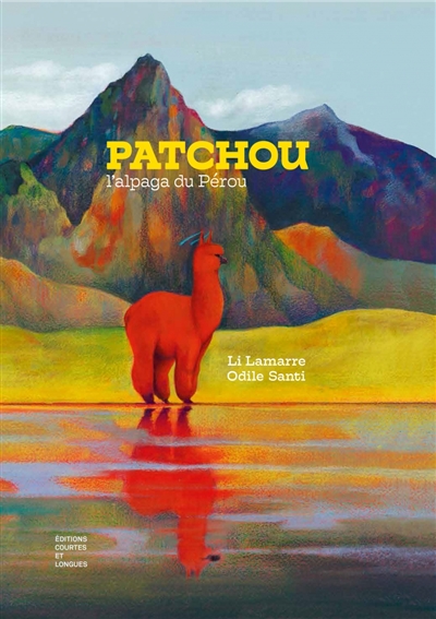 Patchou, l'alpaga du Pérou - 