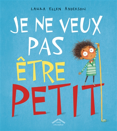 Je ne veux pas être petit - 