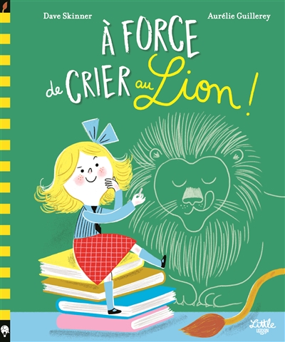 A force de crier au lion ! - 