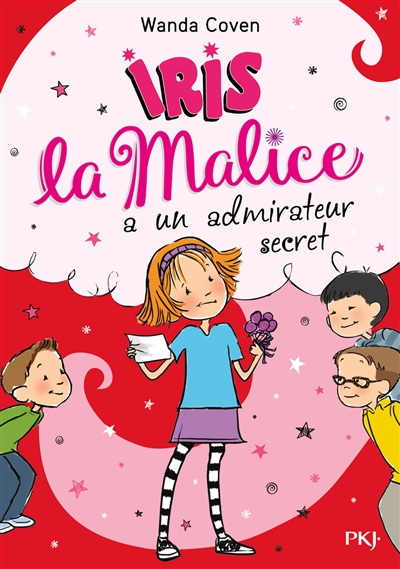 Iris la malice a un admirateur secret - 