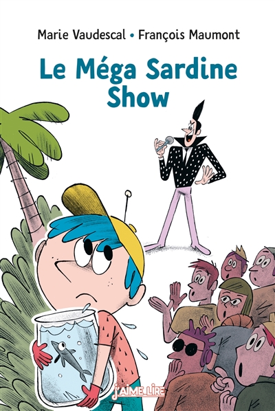 Le méga sardine show - 