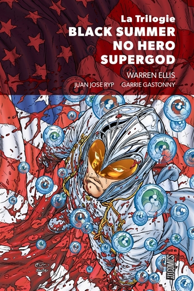 La trilogie Black summer, No hero, Supergod - 