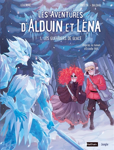 Les guerriers de glace - 