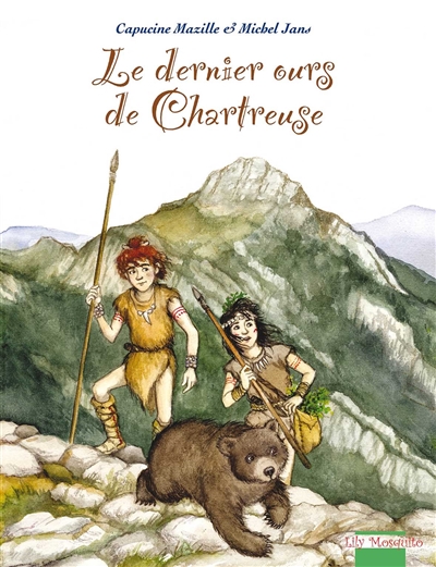 Le dernier ours de Chartreuse - 