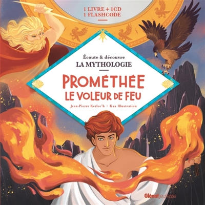 Prométhée le voleur de feu - 