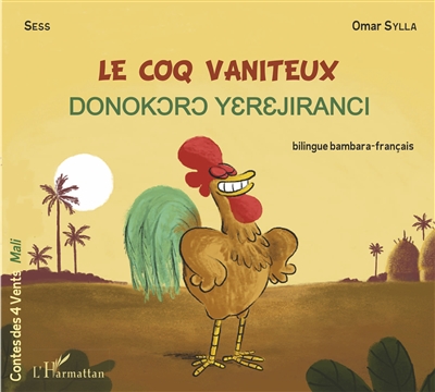 Le coq vaniteux - 