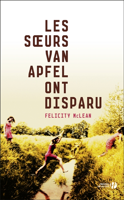 Les soeurs Van Apfel ont disparu - 