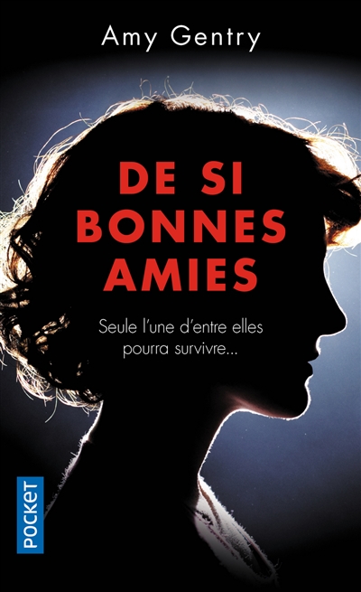 De si bonnes amies - 