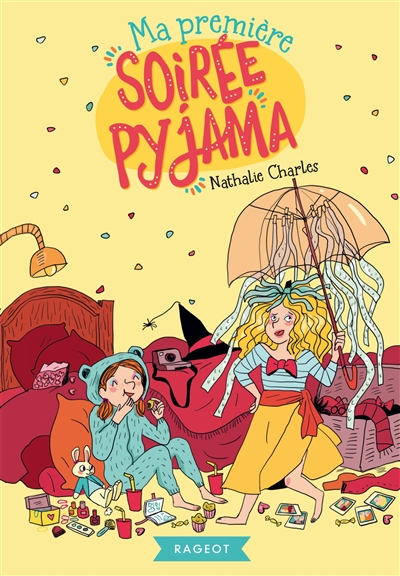 Ma première soirée pyjama - 