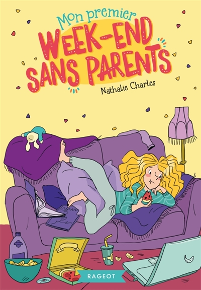 Mon premier week-end sans parents - 