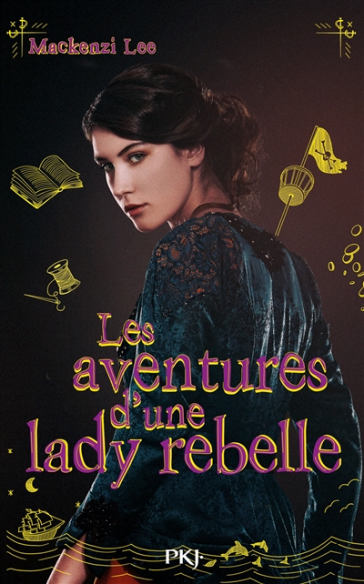 Les aventures d'une lady rebelle - 