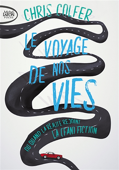 Le voyage de nos vies ou Quand la réalité rejoint la (fan)fiction - 