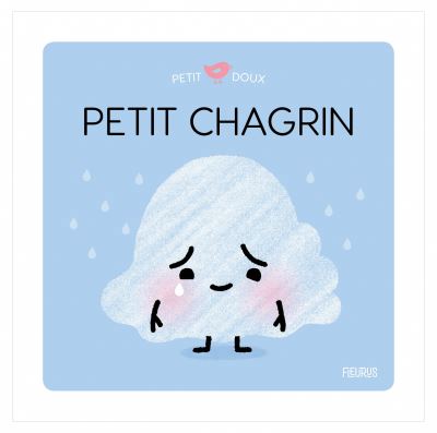 Petit chagrin - 