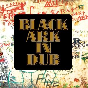 Black ark in dub - Black ark - 