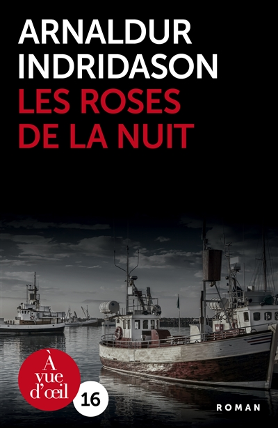 Les roses de la nuit - 