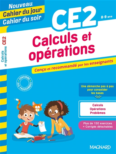 Calculs et opérations CE2, 8-9 ans - 