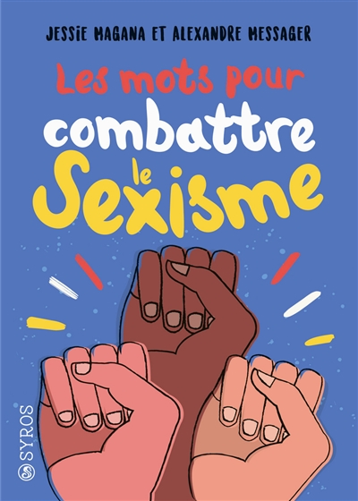 Les mots pour combattre le sexisme - 