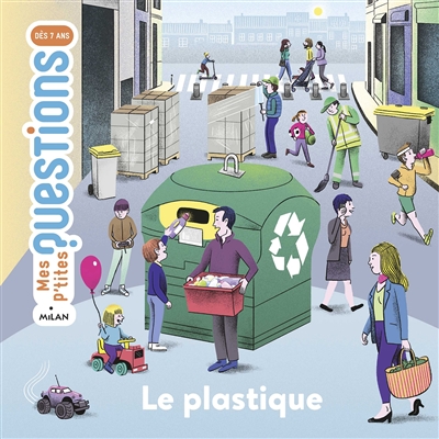 Le plastique - 