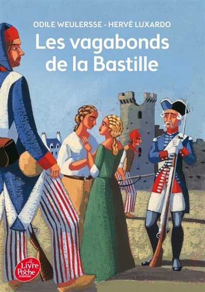 Les vagabonds de la Bastille - 