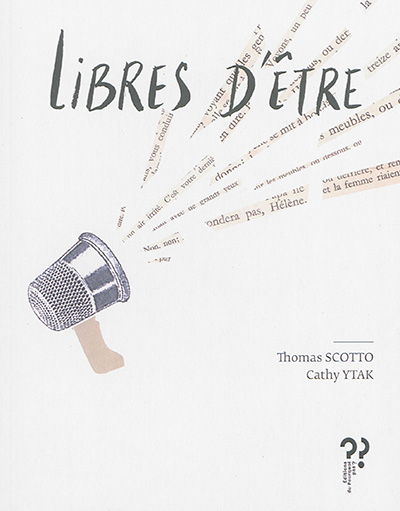 Libres d'être - 