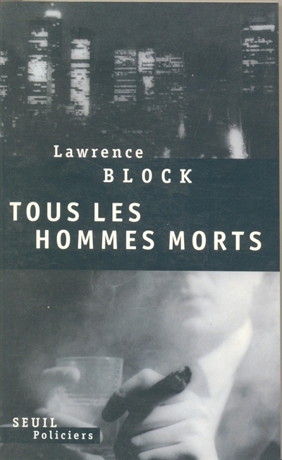 Tous les hommes morts - 