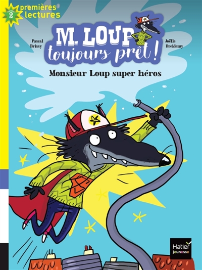 Monsieur Loup super-héros - 