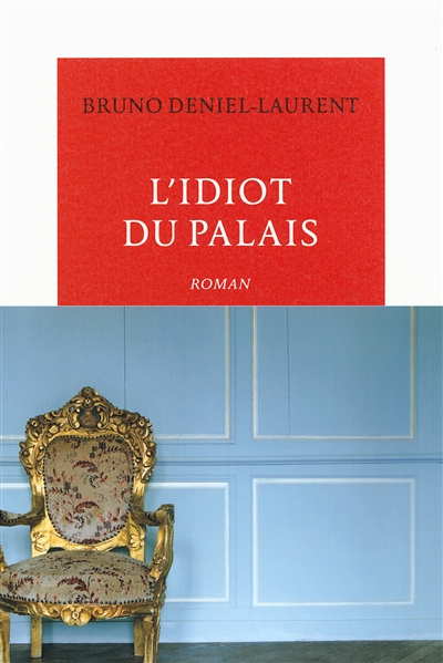 idiot du palais (L') - 