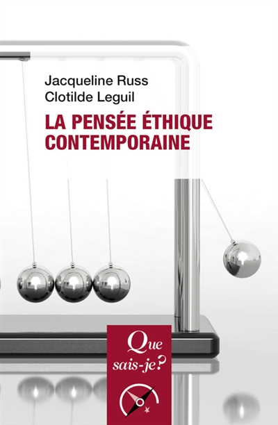 La pensée éthique contemporaine - 