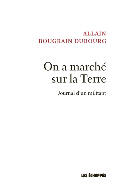 On a marché sur la Terre - 