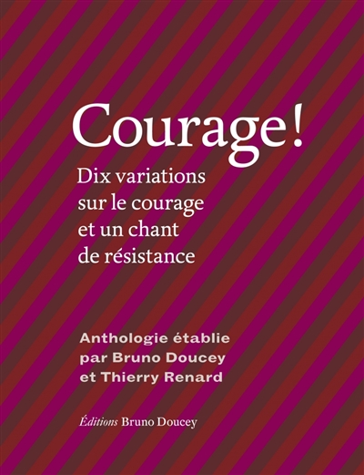 Courage ! - 