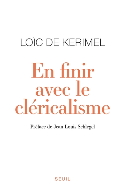 En finir avec le cléricalisme - 