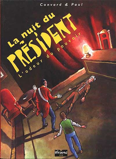 (La) Nuit du président - 