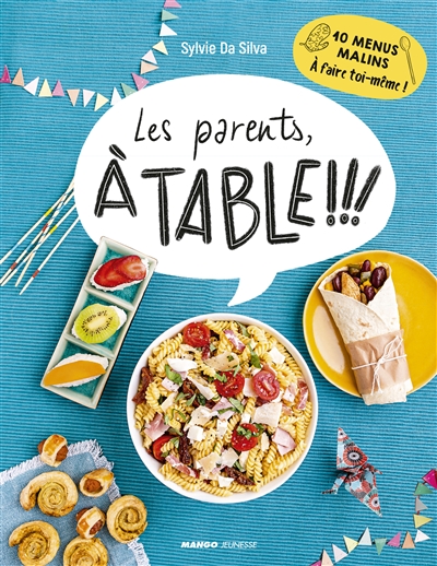 Les parents, à table !!! - 